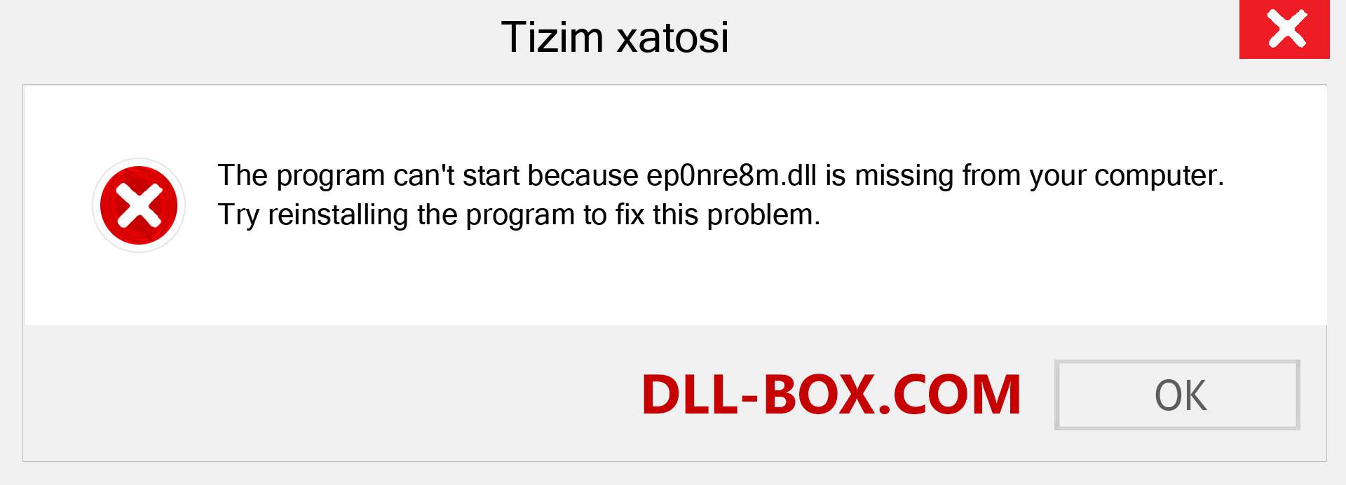 ep0nre8m.dll fayli yo'qolganmi?. Windows 7, 8, 10 uchun yuklab olish - Windowsda ep0nre8m dll etishmayotgan xatoni tuzating, rasmlar, rasmlar